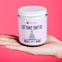 Load image into Gallery viewer, Let That Shit Go Candle (Pink) Candle- Best Selling Candle