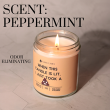 Load image into Gallery viewer, When This Candle Is Lit, I Just Took A Sh*t (PG) FunnyCandle
