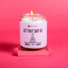 Load image into Gallery viewer, Let That Shit Go Candle (Pink) Candle- Best Selling Candle
