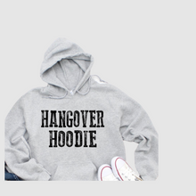 Load image into Gallery viewer, Hangover hoodie
